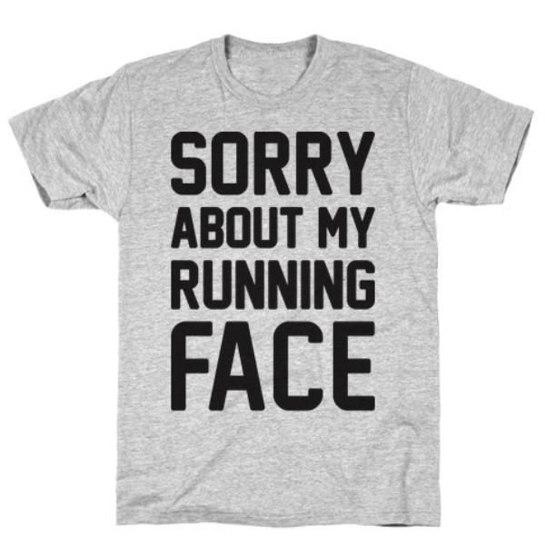 SORRY ABOUT MY RUNNING FACE GREY T-SHIRT