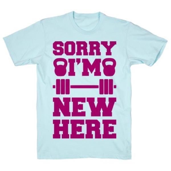 SORRY I'M NEW HERE T-SHIRT