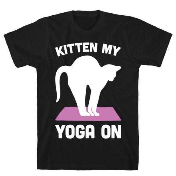 KITTEN MY YOGA ON T-SHIRT