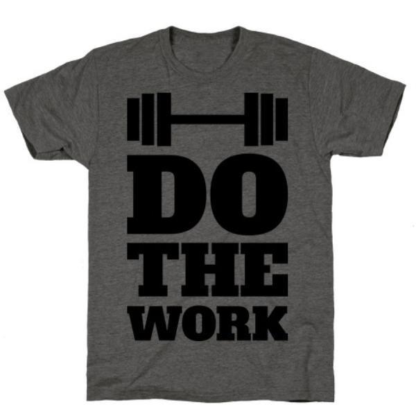 DO THE WORK T-SHIRT